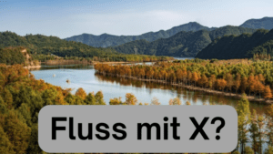 Fluss mit X