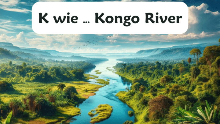 Fluss mit K - Kongo River
