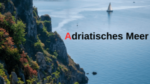 Gewässer mit A: Adria